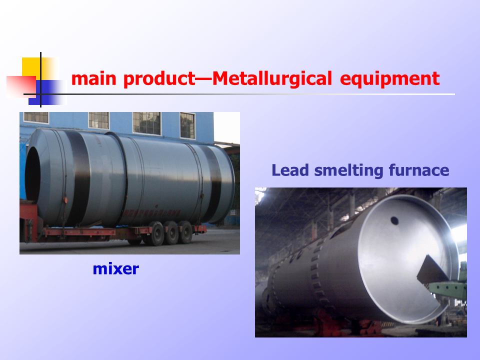 Metallurgical equipment 